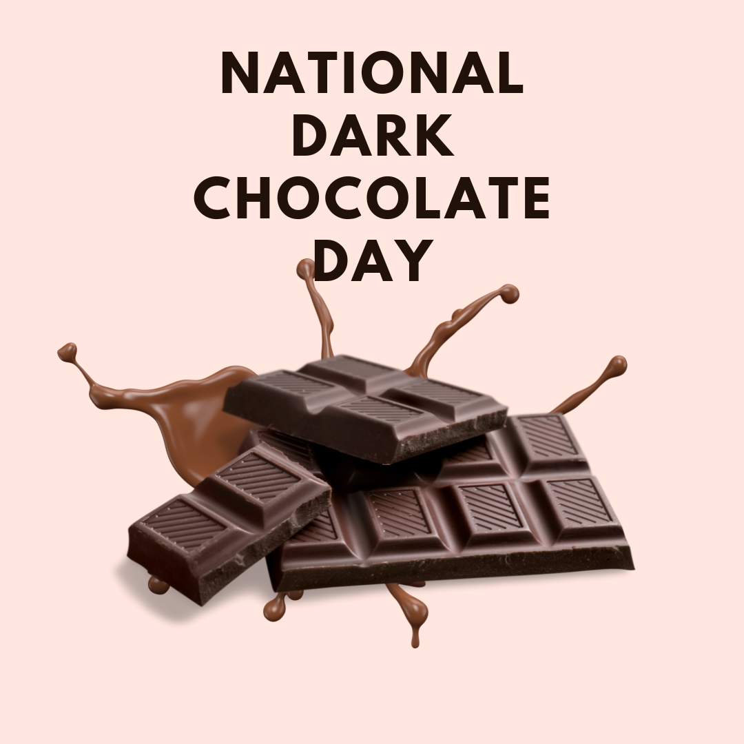 National Dark Chocolate Day 01.02.2023 Safety Matters