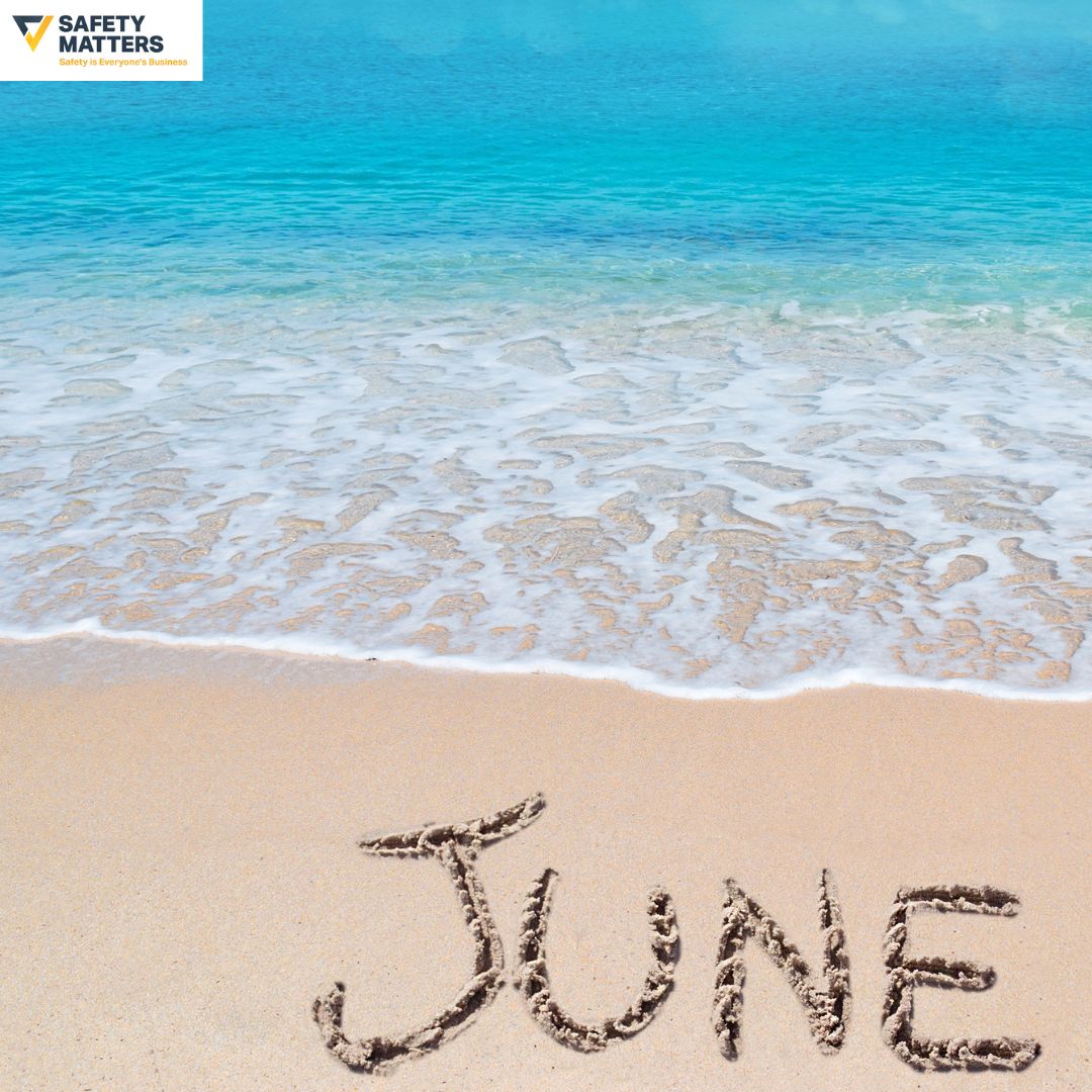 June Welcome to National Safety Month Safety Matters June Welcome to National Safety Month Safety Matters